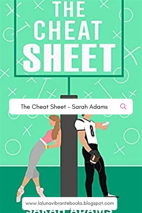 The Cheat Sheet Sarah Adams Artofit