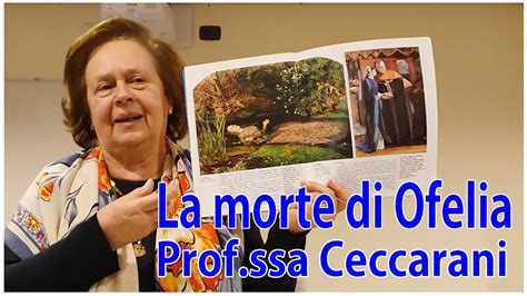 Unitre Marsciano La Morte Di Ofelia Prof Ssa Ceccarani