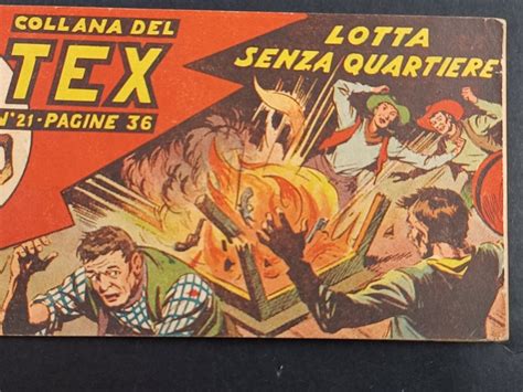 Collana Del Tex Seconda Serie N 21 Lotta Senza Quartiere 1 Comic