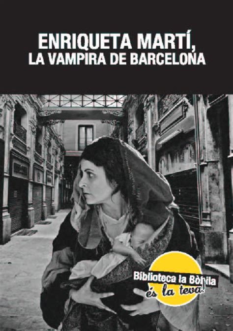 Enriqueta Mart La Vampira De Barcelona El Bloc De La B Bila