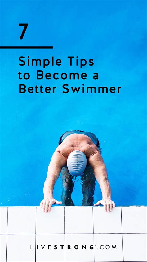 7 Tips To Become A Better Swimmer Swimming Workout