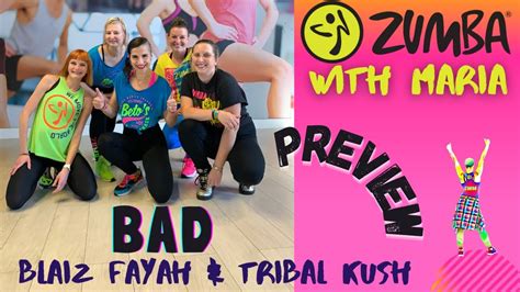 Blaiz Fayah Tribal Kush BAD ZUMBA Fitness Choreo By Maria