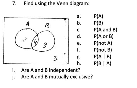 7 Find Using The Venn Diagram P A P B P A And B P A Or B P Not A