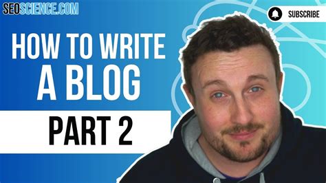 How To Write A Blog Post From Start To Finish A Step By Step Guide Part 2 Youtube