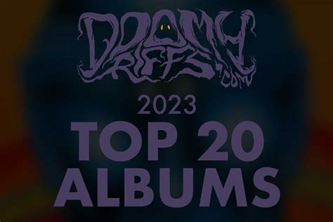 Top 20 Albums of 2023 - Doomyriffs.com