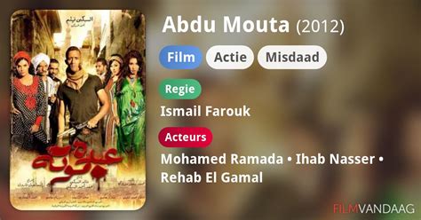 Abdu Mouta Film 2012 Filmvandaagnl