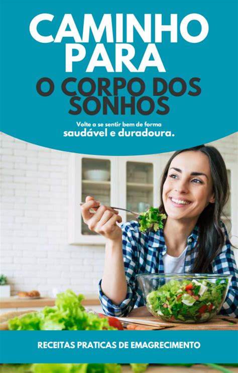 Caminho Para O Corpo Dos Sonhos