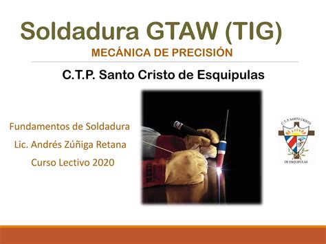 Proceso De Soldadura GTAW TIG PPT