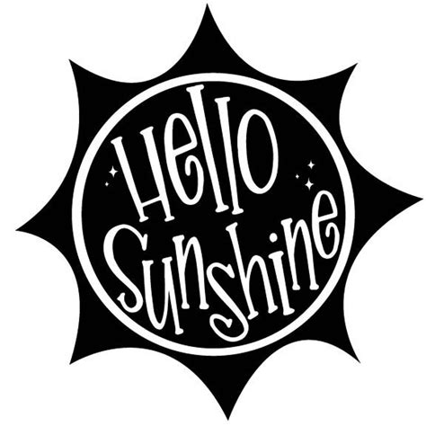 Hello Sunshine Svg Design Etsy