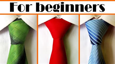 How To Tie A Tie 3 Simple Necktie Knots Easy To Tie Youtube