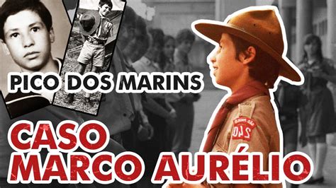 Operação Marins Desaparecimento do Escoteiro Marco Aurélio YouTube