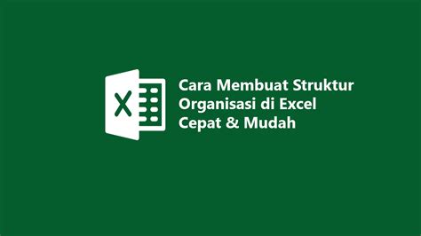 Cara Membuat Struktur Organisasi Di Excel Mudah Dan Cepat Themeloader