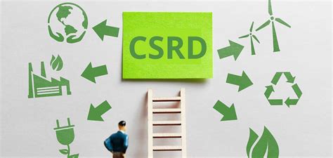 Csrd Tout Comprendre De La Nouvelle Directive Sur Le Reporting De