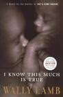 I Know This Much Is True Wally Lamb Hardcover