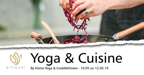 Stage Yoga Cuisine Ayurv Dique Du Au Mai En For T De