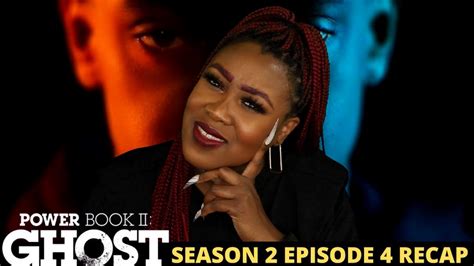 Power Book Ii Ghost Season 2 Episode 4 Recap He Is Who Daddy