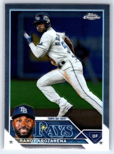 2023 Topps Chrome Randy Arozarena 59 Tampa Bay Rays EBay