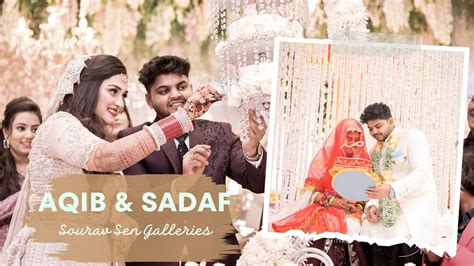 Nikah Teaser Muslim Wedding Aqib Sadaf Sourav Sen Galleries