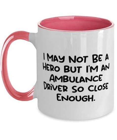 Amangny Nice Ambulance Driver Gifts I May Not Be A Hero But I M An