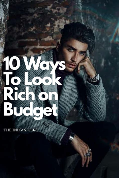 Style Guide How To Look Rich On A Budget The Indian Gent In 2021