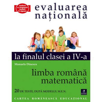 Evaluarea Nationala La Finalul Clasei A IV A Manuela Dinescu Editie