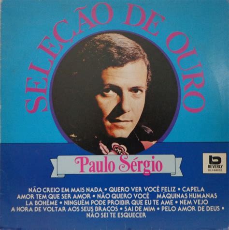 Lp Paulo Sérgio seleção De Ouro Vol 2 1991 beverly MercadoLivre