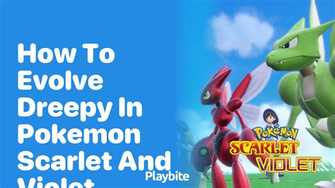 How To Evolve Dreepy In Pokemon Scarlet And Violet Playbite