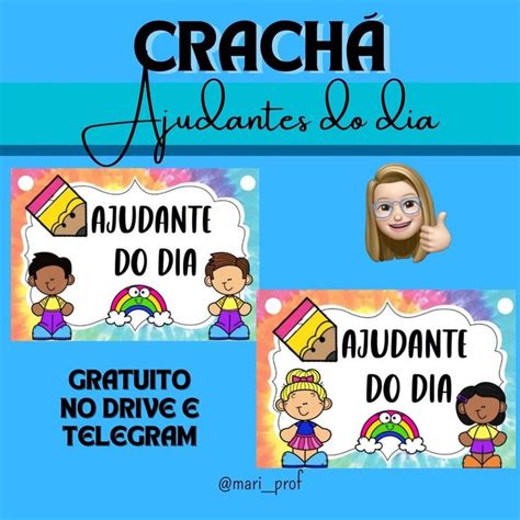 Pedagoga On Instagram Crach De Pesco O Ajudante Do Dia Oi Oi