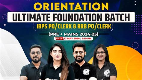 ULTIMATE FOUNDATION BATCH Orientation Session IBPS PO CLERK IBPS