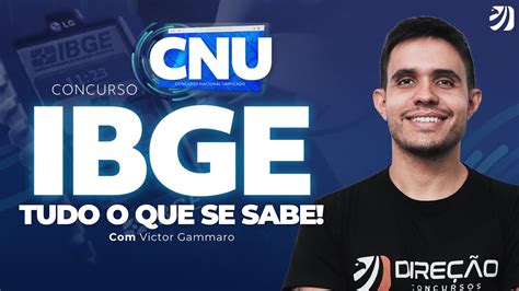 CONCURSO IBGE NO CNU TUDO O QUE SE SABE Victor Gammaro YouTube