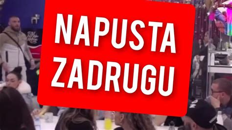 NAPUSTA ZADRUGU VELIKI FAVORIT ODLAZI IZ ZADRUGE YouTube