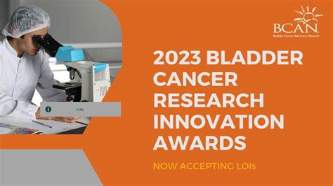 2023 Research Innovation Award Bladder Cancer Advocacy Network