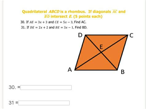 Solved Quadrilateral Abcd Is A Rhombus If Diagonals Overline Ac And Overline Bd Intersect E