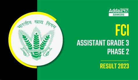 Fci Ag 3 Mains Result 2023 Out Download Phase 2 Assistant Grade 3 Result