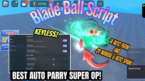 Blade Ball Script Auto Parry Ultra Go Spam Op Best Blade Ball