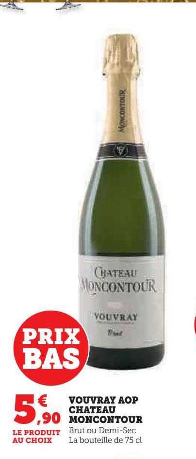 Promo Vouvray Aop Ch Teau Moncontour Chez Hyper U Icatalogue Fr