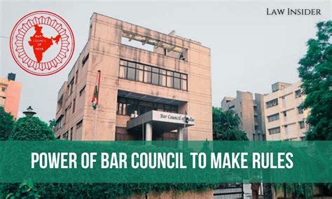 What Are The Powers Of The Bar Council To Make Rules Law Insider