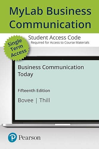 Business Communication Today MyLab Business Communication With