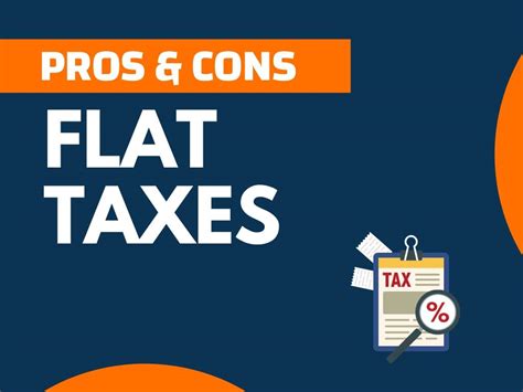 26 Major Flat Tax Pros And Cons