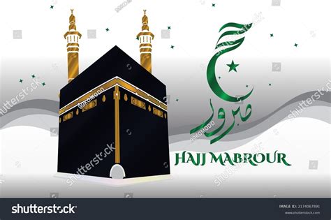 Hajj Mabrour Illustrations Kaaba Arabic Writinghajj Vector có sẵn