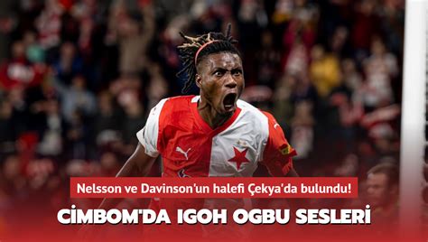 Nelsson Ve Davinson Un Halefi Ekya Da Bulundu Cimbom Da Igoh Ogbu Sesleri