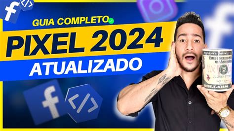 Como Criar E Instalar O Pixel Do Facebook Ads Passo A Passo Guia