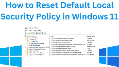 How To Reset Default Local Security Policy In Windows 11 Youtube