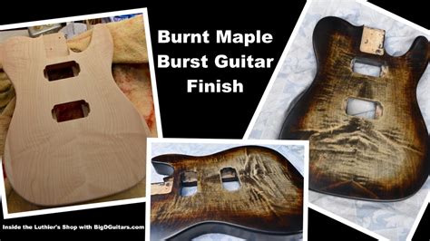 Diy Prs Burnt Maple Burst Guitar Finish With Angelus Leather Dyes