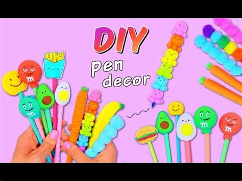 Diy Pen Decoration Ideas You Will Love Easy Cute Pen Decoration