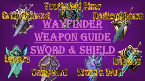 Sword And Shield Weapon Guide Wayfinder Youtube