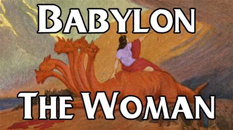 Babylon The Woman Ronald L Dart Youtube