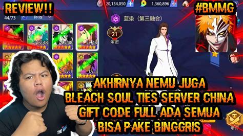 AKHIRNYA MENEMUKAN BLEACH SOUL TIES PRIVATE SERVER CHINA DENGAN 7 GITF