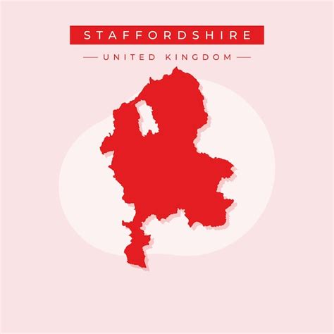 Premium Vector Vector Illustration Vector Of Staffordshire Map United