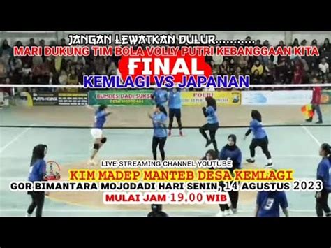 Final Bola Volly Putri Kemlagi Japanan HUT RI Ke 78 Tahun 2023 GOR